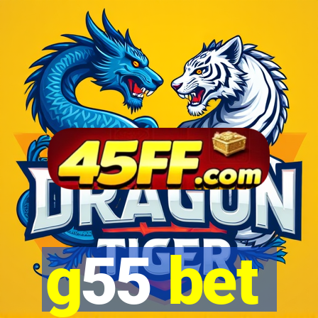 g55 bet